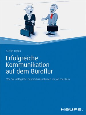cover image of Erfolgreiche Kommunikation auf dem Büroflur